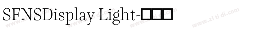 SFNSDisplay Light字体转换 SFNSDisplay Light字体转换